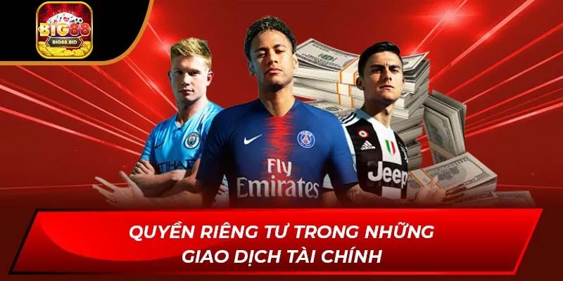 Quyền riêng tư trong những giao dịch tài chính